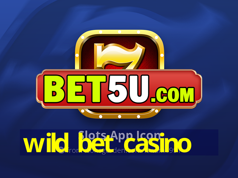 wild bet casino